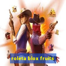 roleta blox fruits